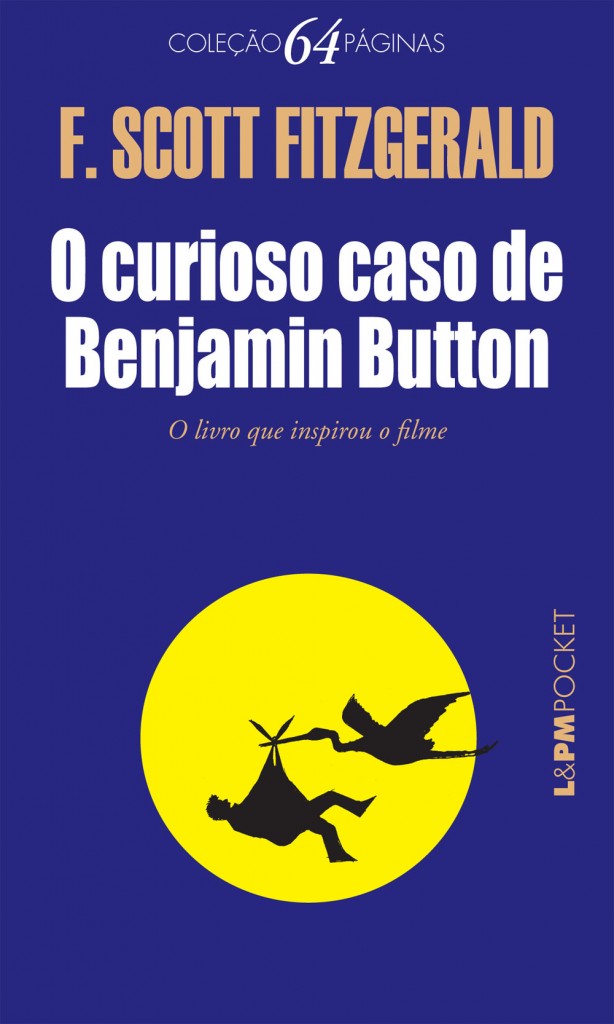 "O curioso caso de Benjamin Button", de Fitzgerald, que inspirou o filme com Brad Pitt, já pode ser lido em e-book em nova tradução