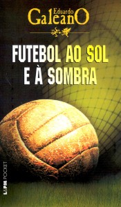 futebol ao sol e a sombra