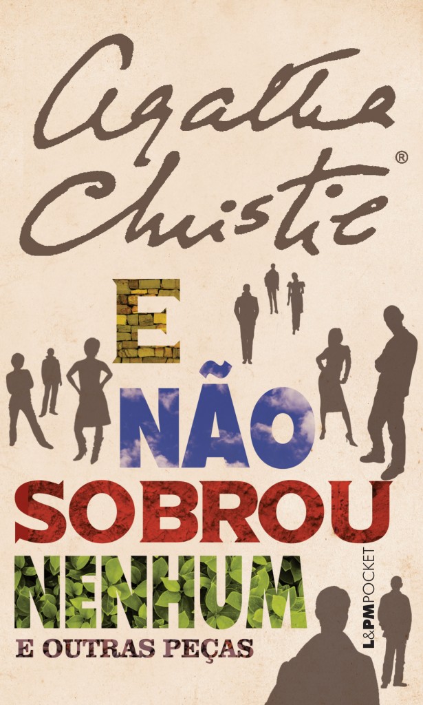 E não sobrou nenhum livro com o título "O caso dos dez negrinhos"