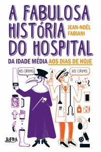 a_fabulosa_historia_do_hospital